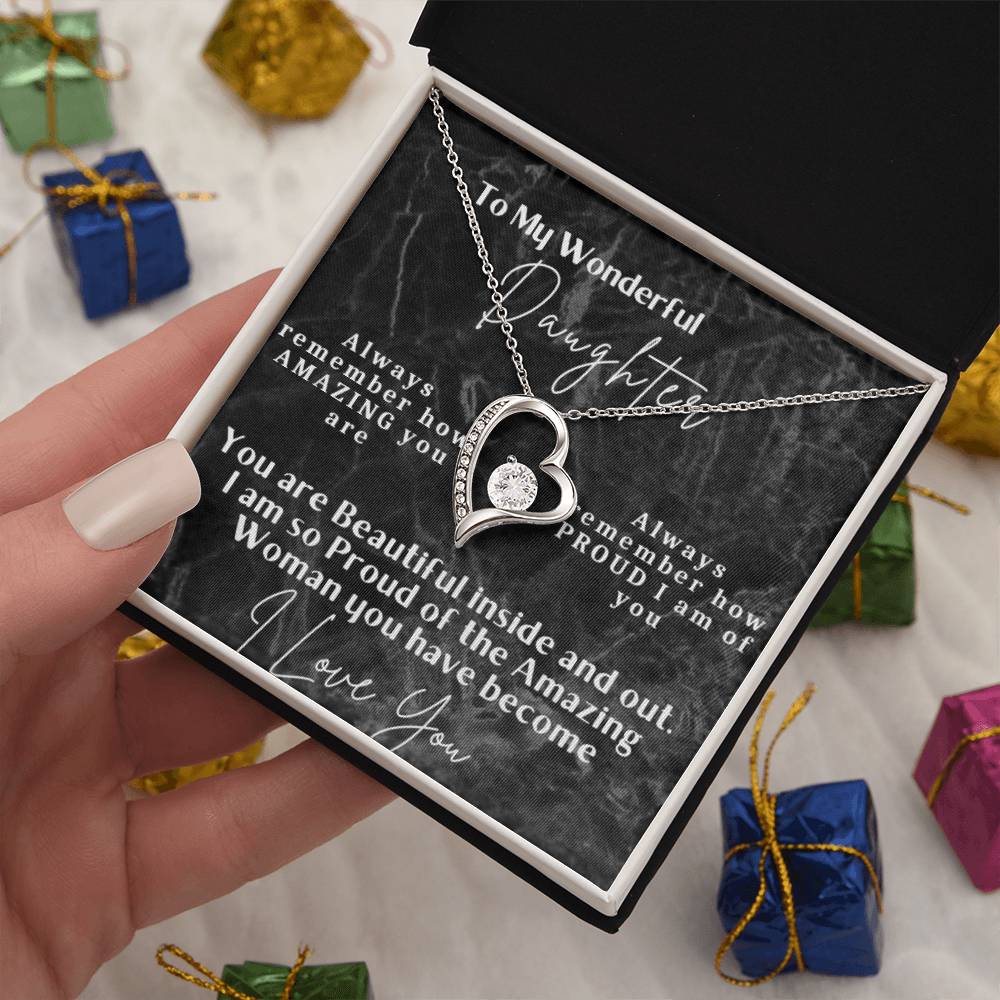 To My Wonderful Daughter - Forever Love Necklace -You are beautiful inside and out