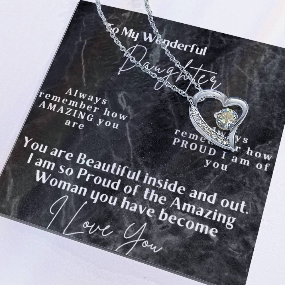 To My Wonderful Daughter - Forever Love Necklace -You are beautiful inside and out