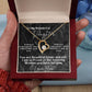 To My Wonderful Daughter - Forever Love Necklace -You are beautiful inside and out