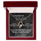 To My Wonderful Daughter - Forever Love Necklace -You are beautiful inside and out