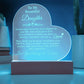 To My Beautiful Daughter - Engraved LED Acrylic Plaque - Always have your back