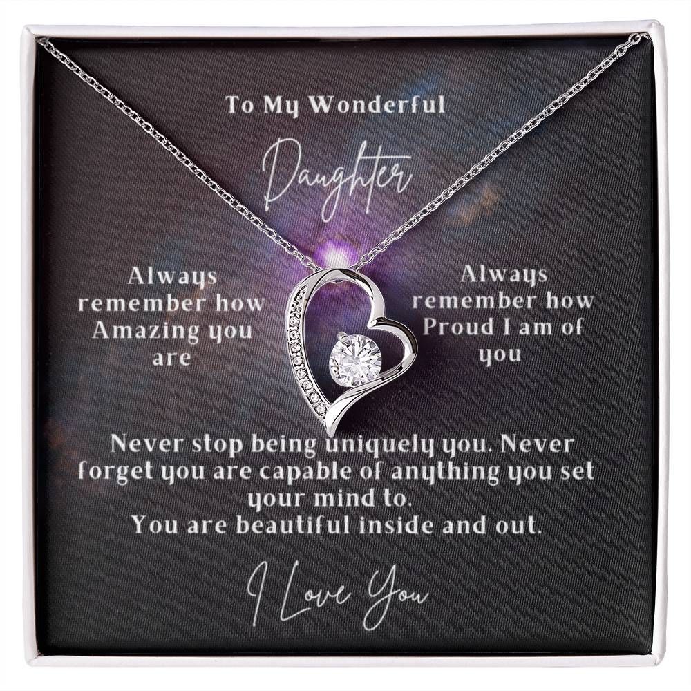 To My Wonderful Daughter - Forever Love Necklace - Beautiful inside and out