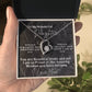 To My Wonderful Daughter - Forever Love Necklace -You are beautiful inside and out