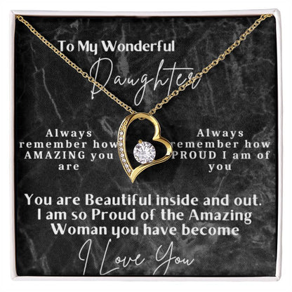 To My Wonderful Daughter - Forever Love Necklace -You are beautiful inside and out