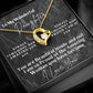 To My Wonderful Daughter - Forever Love Necklace -You are beautiful inside and out
