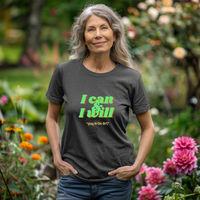 Load image into Gallery viewer, I CAN &amp; I WILL *play in the dirt*
