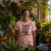 Load image into Gallery viewer, DIRT DON&#39;T HURT UNISEX T-Shirt

